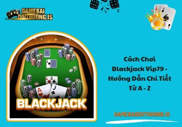 blackjack vip79