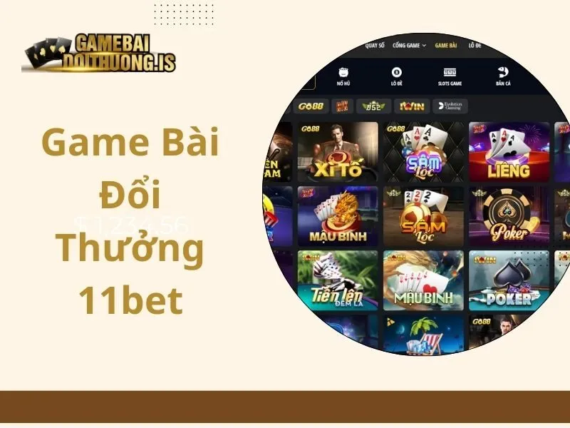 game bài đổi thưởng 11bet