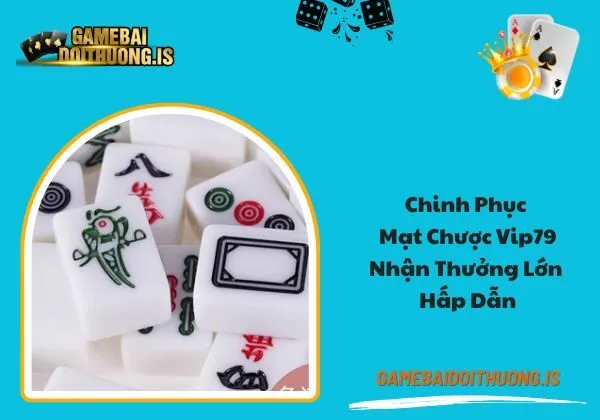 Mạt chược vip79