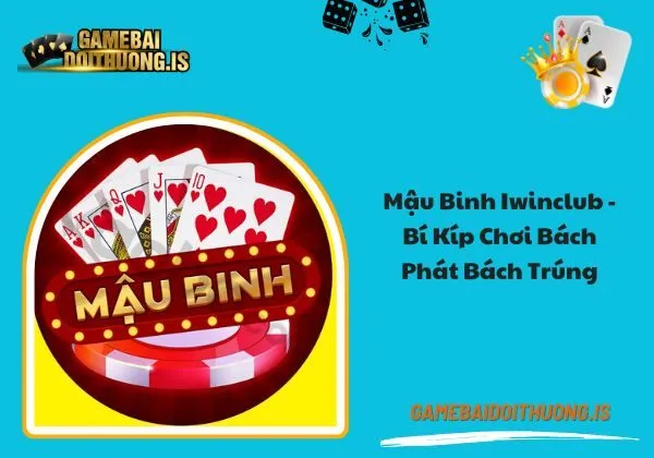 Mậu binh iwinclub