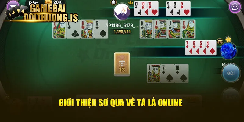 Thông tin về sảnh game bài tá lả online