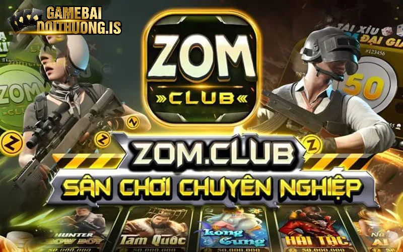 Tải game bài đổi thưởng ZomClub