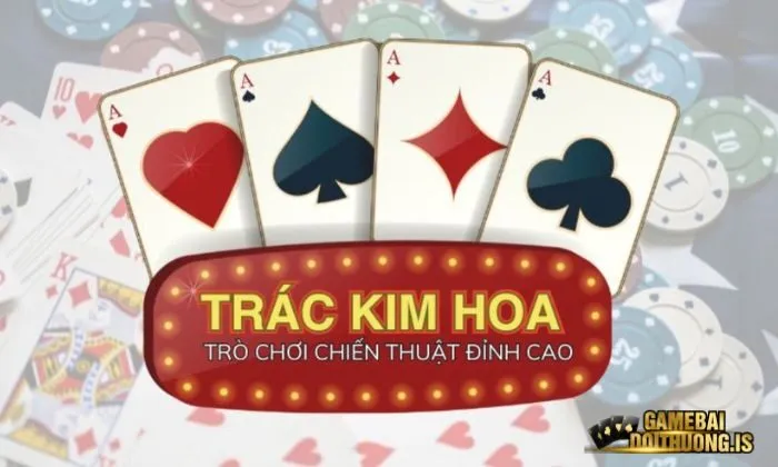 Kinh nghiệm chơi trác kim hoa bách phát, bách trúng